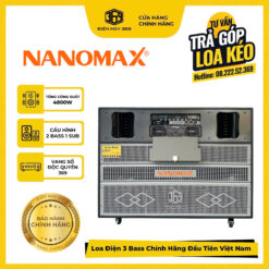 [ ĐẦU TIÊN TẠI VIỆT NAM ] Loa Kéo Điện 3 Bass Chính Hãng NANOMAX PRO 369i - Công Suất Khủng Kháng Hú Đến 95%