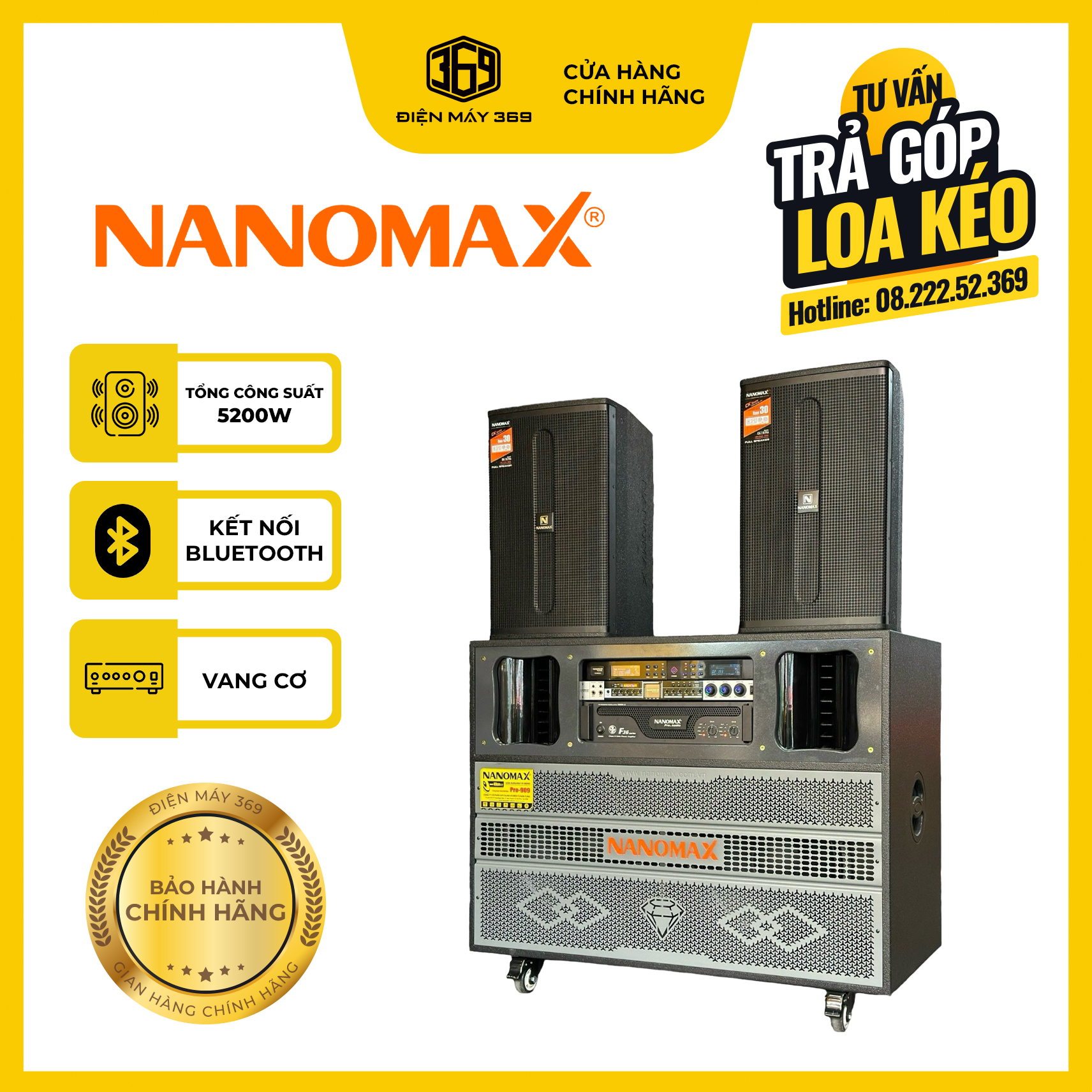COMBO Loa Điện Nanomax Pro 909 + 2 Full Nanomax - Công Suất Cực Đại 5200W