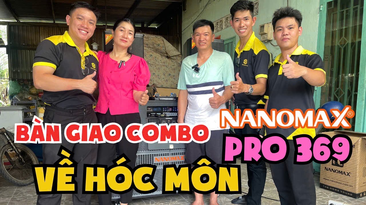 Bàn Giao Combo Loa Kéo Điện Nanomax Pro 369 Về Hóc Môn Cho 2 Anh Chị Siêu Dễ Thương